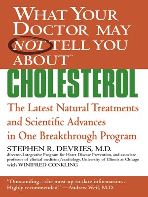What Your Doctor May Not Tell You About Cholesterol - ebook